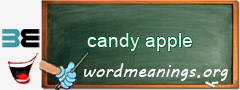 WordMeaning blackboard for candy apple